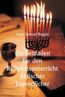 Ein Leitfaden für den Religionsunterricht jüdischer Jugendlicher 9356940371 Book Cover