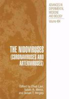 Advances in Experimental Medicine and Biology, Volume 494: The Nidoviruses (Coronaviruses and Arteriviruses) 1461354986 Book Cover