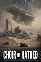 Choir of Hatred B0F3J98ZC3 Book Cover