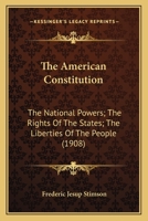 The American Constitution 1140062271 Book Cover