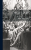 Three Plays 1022768190 Book Cover