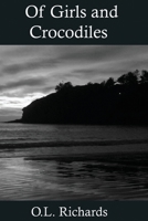 Of Girls and Crocodiles 1975870824 Book Cover