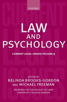 Law and Psychology: Current Legal Issues Volume 9 0199211396 Book Cover