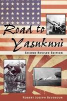 Road to Yasukuni 162787089X Book Cover