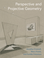 Perspective and Projective Geometry 0691196567 Book Cover
