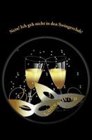 Nein! Ich geh nicht in den Swingerclub! 1484072111 Book Cover