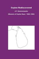Ceylon Rediscovered 1466268360 Book Cover