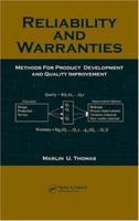 Reliability and Warranties: Methods for Product Development and Quality Improvement 0367453754 Book Cover