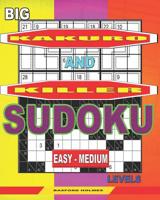 Big Kakuro and Killer Sudoku easy - medium levels.: Unprecedentedly huge font. 1077074107 Book Cover
