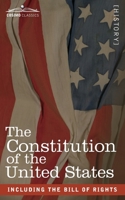 The Constitution of the United States: including the Bill of Rights 1646790065 Book Cover