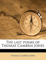 The Last Poems 3741186236 Book Cover