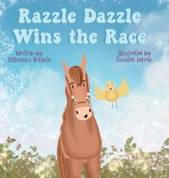 Razzle Dazzle Wins the Race 1737847477 Book Cover