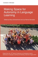 Making Space for Autonomy in Language Learning (Autonomous Language Learning) B0CK9W6WDV Book Cover