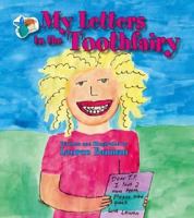 My Letters to the Toothfairy 1425113699 Book Cover