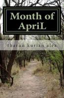 Month of April: And Other Poems 1502714566 Book Cover