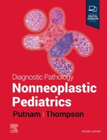 Diagnostic Pathology: Nonneoplastic Pediatrics 0323796664 Book Cover