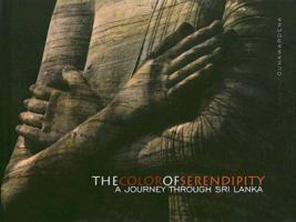The Color of Serendipity: A Journey Through Sri Lanka 0976997223 Book Cover