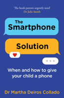 Smartphone Solution Pb: Helping Your Family Thrive in a Digital Age 0008773920 Book Cover