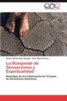 La Busqueda de Sensaciones y Espiritualidad 3844339035 Book Cover