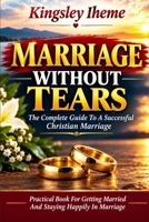 Marriage Without Tears B08QRXTD5F Book Cover