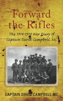 Forward the Rifles 1845889665 Book Cover