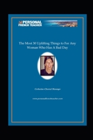 The Most 30 Uplifting Things to For Any Woman Who Has A Bad Day B08KM7TBRH Book Cover