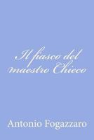Il Fiasco del Maestro Chieco 1478122471 Book Cover