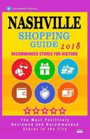 Nashville Shopping Guide 2018: Best Rated Stores in Nashville, Tennessee - Stores Recommended for Visitors, (Shopping Guide 2018) 1986616150 Book Cover