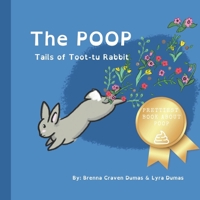 The Poop Tails of Toot-tu Rabbit: The beautifully hilarious book about poop and potty training B0CFZGXR1V Book Cover