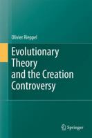 Evolutionary Theory and the Creation Controversy 3642148956 Book Cover
