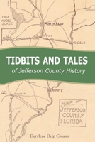 Tidbits and Tales of Jefferson County History B0DTGDN1WJ Book Cover
