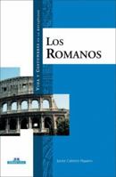 Los romanos (Vida y costumbres en la antiguedad) 8497648455 Book Cover