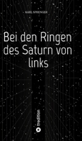 Bei den Ringen des Saturn von links 3384725816 Book Cover