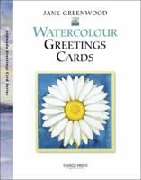 Watercolour Greeting Cards (Greetings Cards series) 1903975786 Book Cover