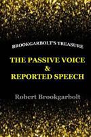 The Passive Voice and Reported Speech 1545034729 Book Cover