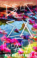 DEUS EX CLOACA: Rupture Not Rapture B0FD6XS27T Book Cover