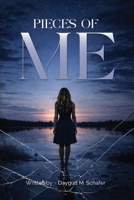 Pieces of Me B0HGQ2DLG4 Book Cover