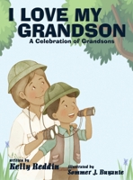 I Love My Grandson : A Celebration of Grandsons 1959548980 Book Cover