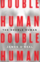 The Double Human 0765320150 Book Cover