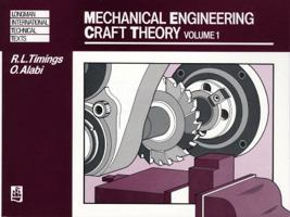 Mechanical Engineering Craft Theory and Related Subjects (Themes in British Social History) 0582658012 Book Cover