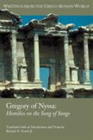 Gregory of Nyssa: Homilies on the Song of Songs (Writings from the Greco-Roman World) 1589831055 Book Cover
