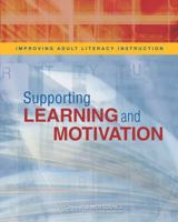 Improving Adult Literacy Instruction: Supporting Learning and Motivation 0309262232 Book Cover