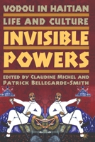 Vodou in Haitian Life and Culture: Invisible Powers 1403971625 Book Cover