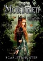 Mordred: Der Bastard des Königs (German Edition) 3734745497 Book Cover