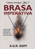 Brasa Imperativa (Spanish Edition) 8411239705 Book Cover