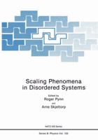 Scaling Phenomena in Disordered Systems (Nato a S I Series Series B, Physics) 1475714041 Book Cover