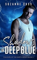 Shadows in Deep Blue 0648266850 Book Cover