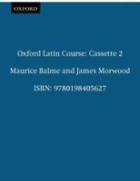 Oxford Latin Course: Cassette II: Recordings for Part III and the Reader 0198405626 Book Cover