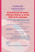 El Horóscopo de Enero Febrero Marzo y el año 2021 (Passion Astrology by Manuela Smurra) B08RC1BQJX Book Cover