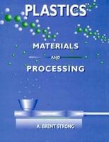 Plastics--Materials and Processing 013678822X Book Cover